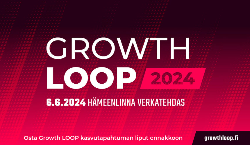 Growth Loop kasvutapahtuma